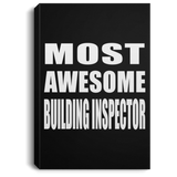 Most Awesome Building Inspector - Canvas Portrait
