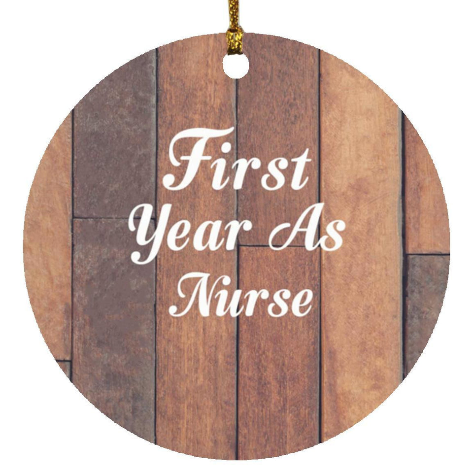 First Year As Nurse - Circle Ornament E