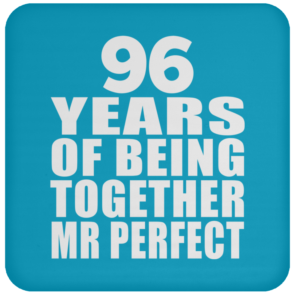 96th Anniversary 96 Years Of Being Mr Perfect - Drink Coaster