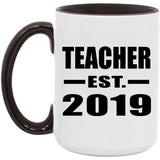 Teacher Established EST. 2019 - 15oz Accent Mug Black