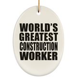 World's Greatest Construction Worker - Oval Ornament