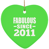 13th Birthday Fabulous Since 2011 - Heart Ornament