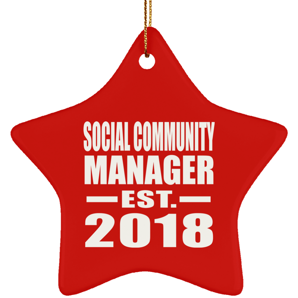 Social Community Manager Established EST. 2018 - Star Ornament