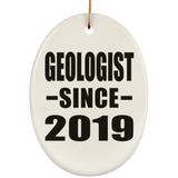 Geologist Since 2019 - Oval Ornament