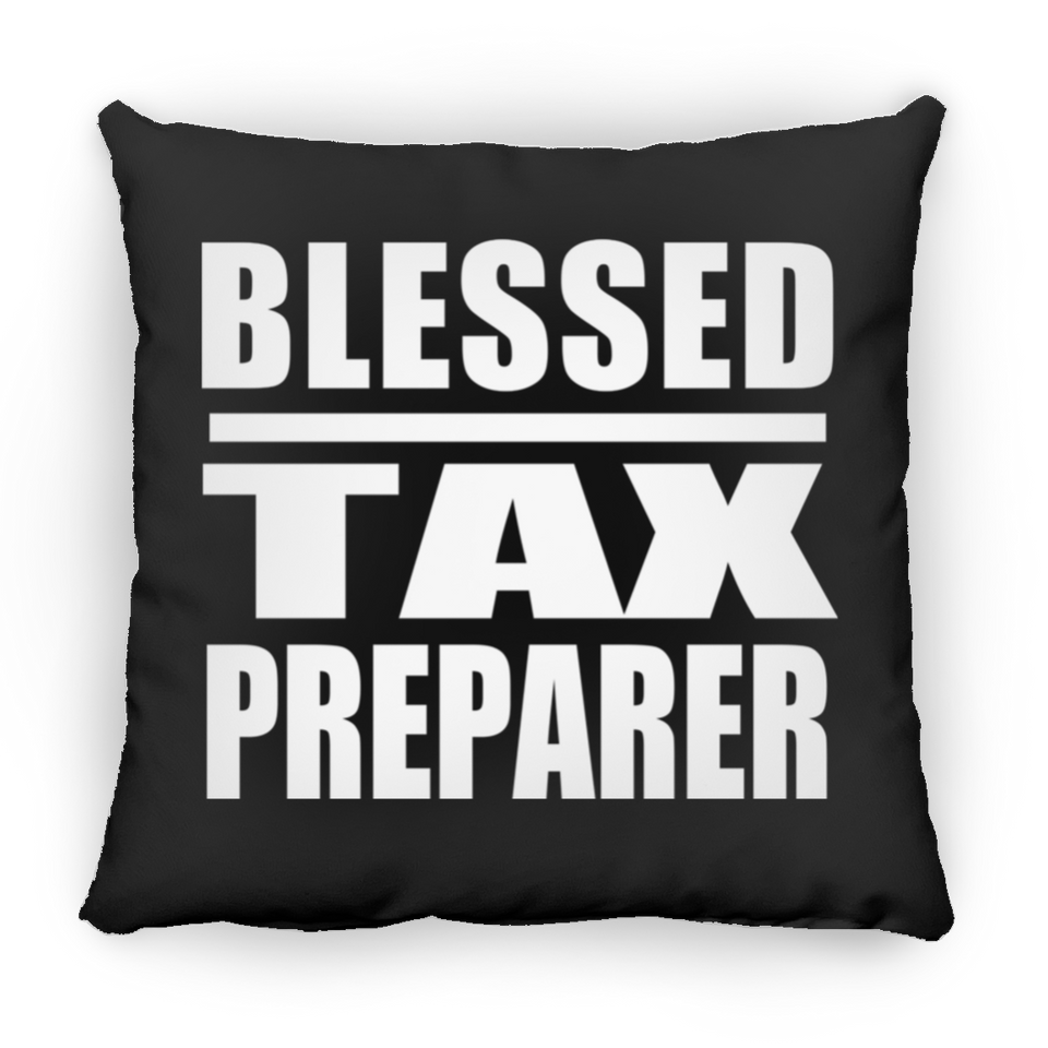 Blessed Tax Preparer - Throw Pillow Black