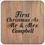 First Christmas As Mr & Mrs Campbell - Drink Coaster C
