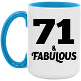 71st Birthday 71 & Fabulous - 15oz Accent Mug Blue