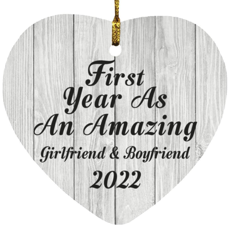 First Year As An Amazing Girlfriend & Boyfriend 2022 - Heart Ornament F