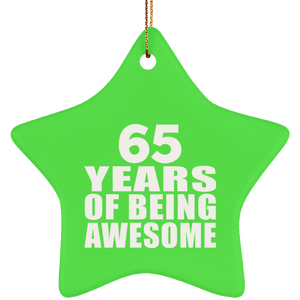 65th Birthday 65 Years Of Being Awesome - Star Ornament