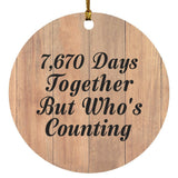 21st Anniversary 7,670 Days Together Who's Counting - Circle Ornament C