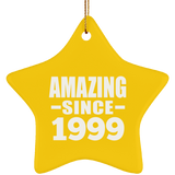 25th Birthday Amazing Since 1999 - Star Ornament