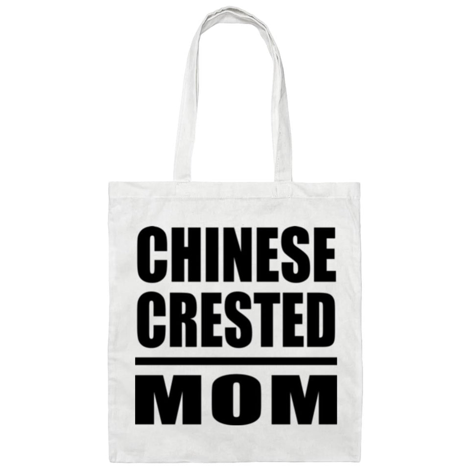 Chinese Crested Mom - Tote Bag White