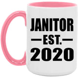 Janitor Established EST. 2020 - 15oz Accent Mug Pink