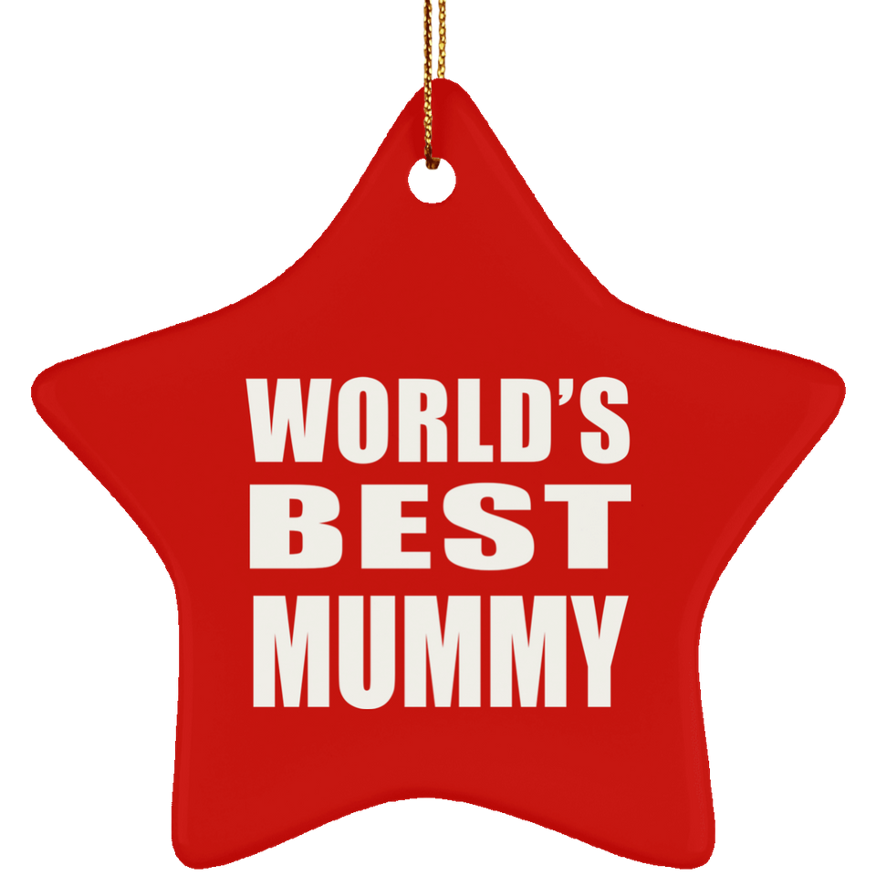 World's Best Mummy - Star Ornament