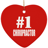 Number One #1 Chiropractor - Heart Ornament