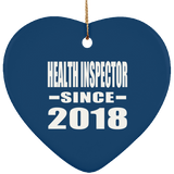 Health Inspector Since 2018 - Heart Ornament