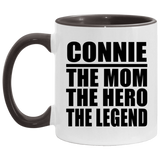 Connie The Mom The Hero The Legend - 11oz Accent Mug Black