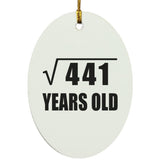 21st Birthday Square Root of 441 Years Old - Oval Ornament
