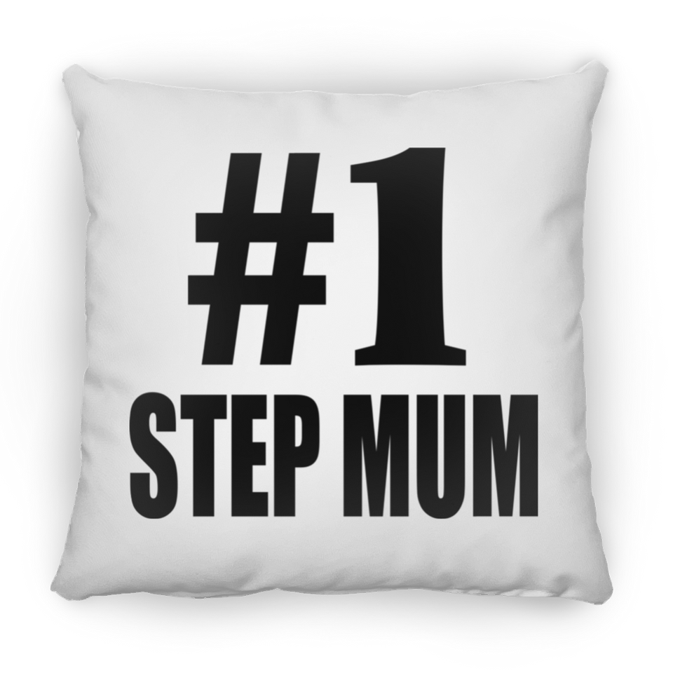 Number One #1 Step Mum - Throw Pillow
