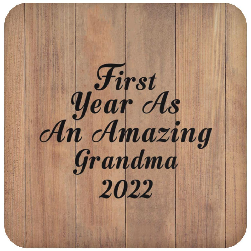 First Year As An Amazing Grandma 2022 - Drink Coaster C