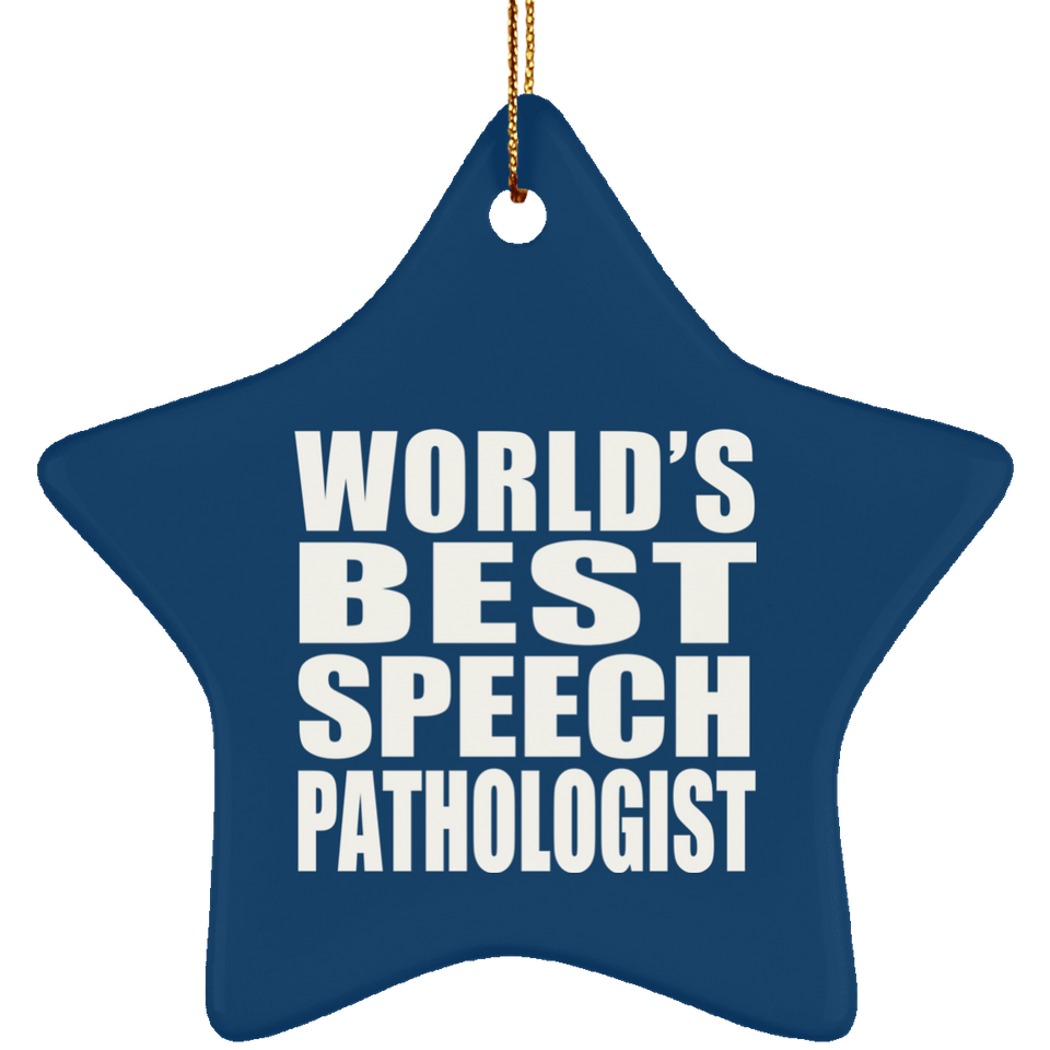 World's Best Speech Pathologist - Star Ornament
