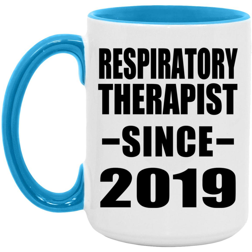 Respiratory Therapist Since 2019 - 15oz Accent Mug Blue