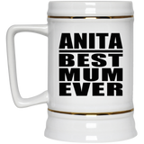 Anita Best Mum Ever - Beer Stein