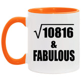 104th Birthday Square Root of 10816 & Fabulous - 11oz Accent Mug Orange