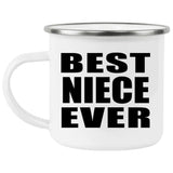 Best Niece Ever - 12oz Camping Mug