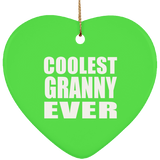 Coolest Granny Ever - Heart Ornament