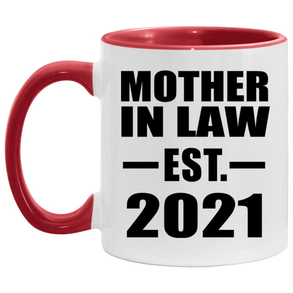 Mother In Law Established EST. 2021 - 11oz Accent Mug Red