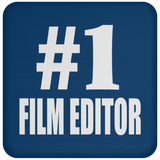 Number One #1 Film Editor - Drink Coaster
