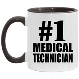 Number One #1 Medical Technician - 11oz Accent Mug Black