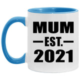 Mum Established EST. 2021 - 11oz Accent Mug Blue