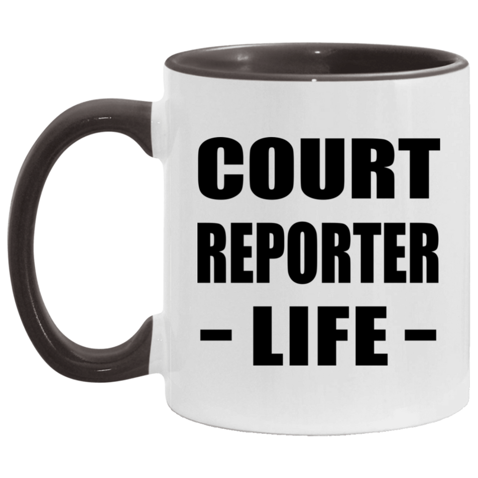Court Reporter Life - 11oz Accent Mug Black