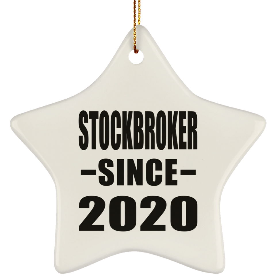 Stockbroker Since 2020 - Star Ornament