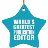 World's Greatest Publication Editor - Star Ornament