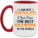 I Am Not Spoiled I Just Have The Best Grandpa In The World - 15oz Accent Mug Red