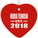 Medical Technician Established EST. 2018 - Heart Ornament