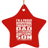 Proud Occupational Therapist Dad Of Awesome Son - Star Ornament
