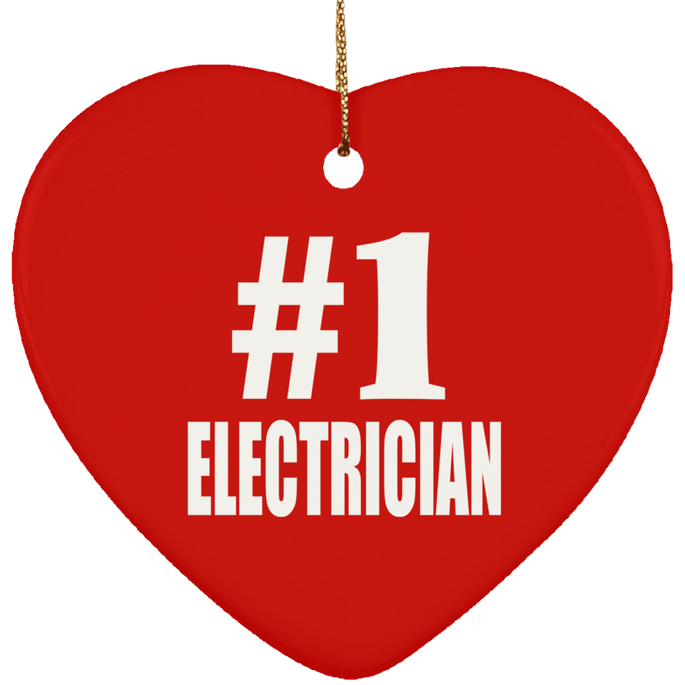 Number One #1 Electrician - Heart Ornament
