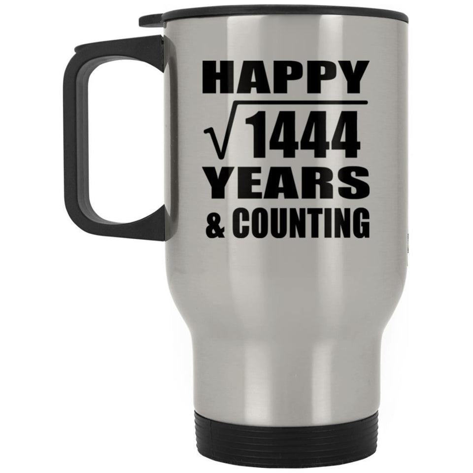 Happy 38th Anniversary Square Root of 1444 Years & Counting - Silver Travel Mug