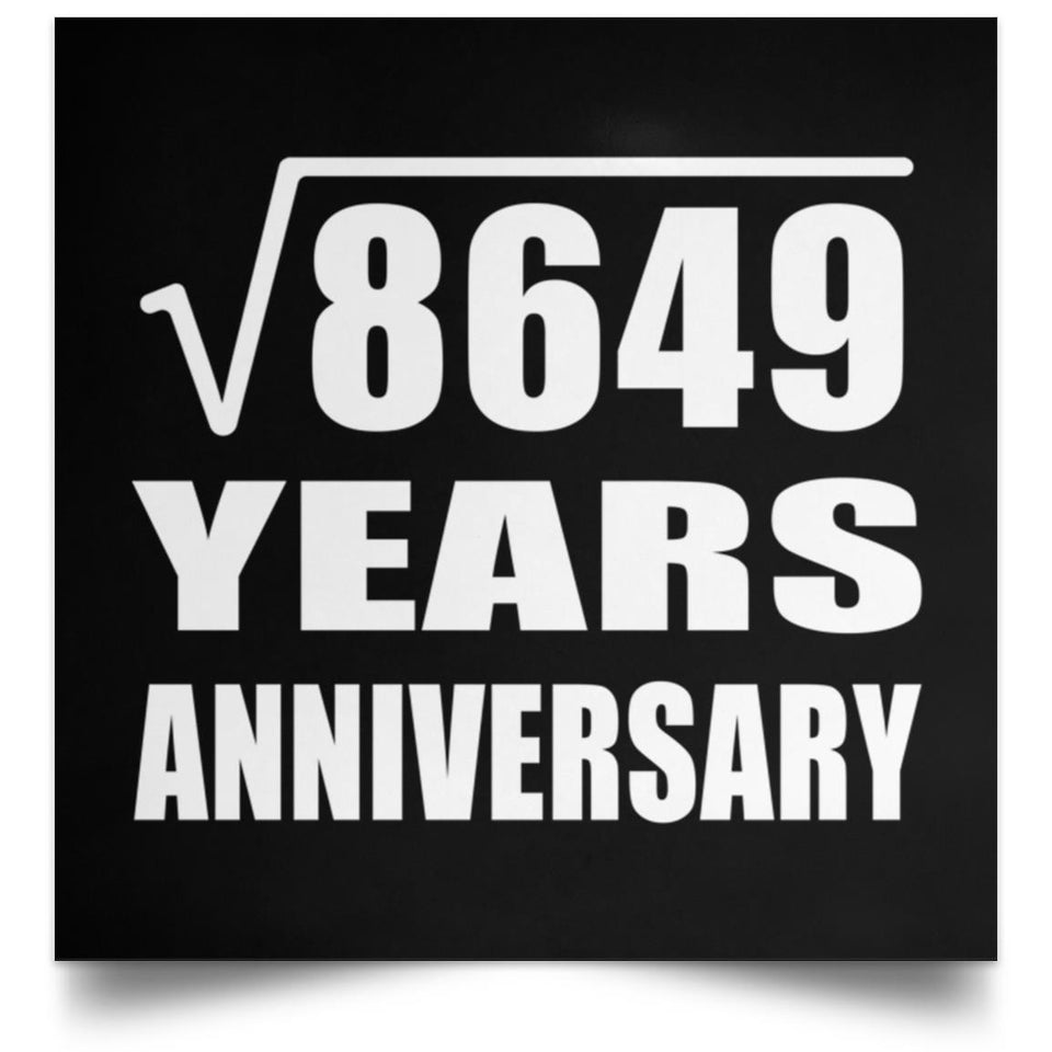 93rd Anniversary Square Root of 8649 Years Anniversary - Poster Square