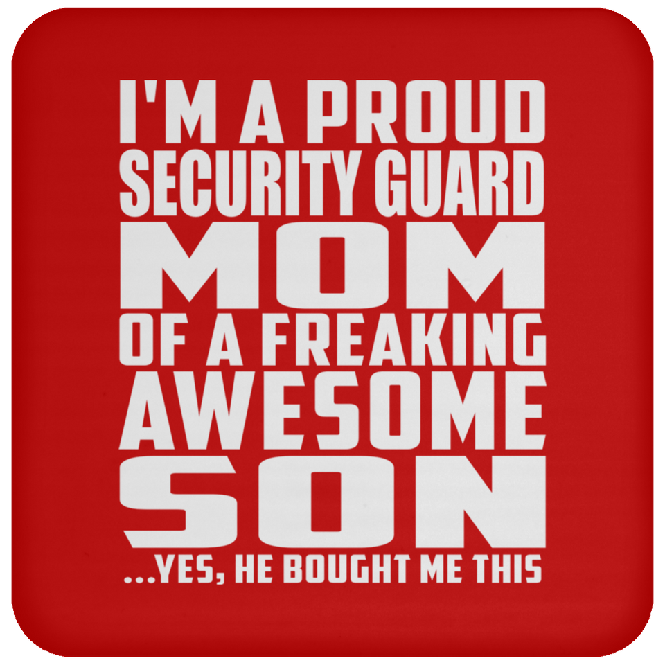 Proud Security Guard Mom Of Awesome Son - Drink Coaster