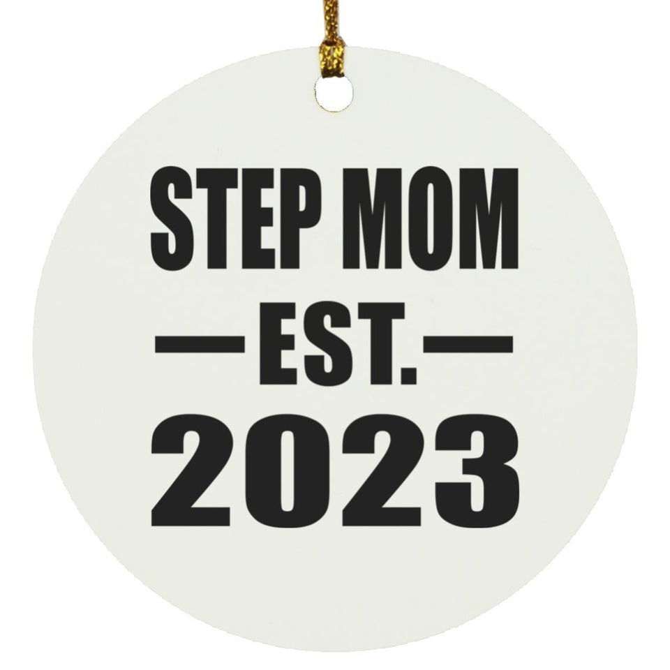 Step Mom Established EST. 2023 - Circle Ornament