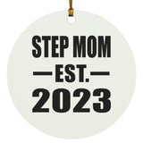 Step Mom Established EST. 2023 - Circle Ornament
