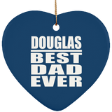 Douglas Best Dad Ever - Heart Ornament