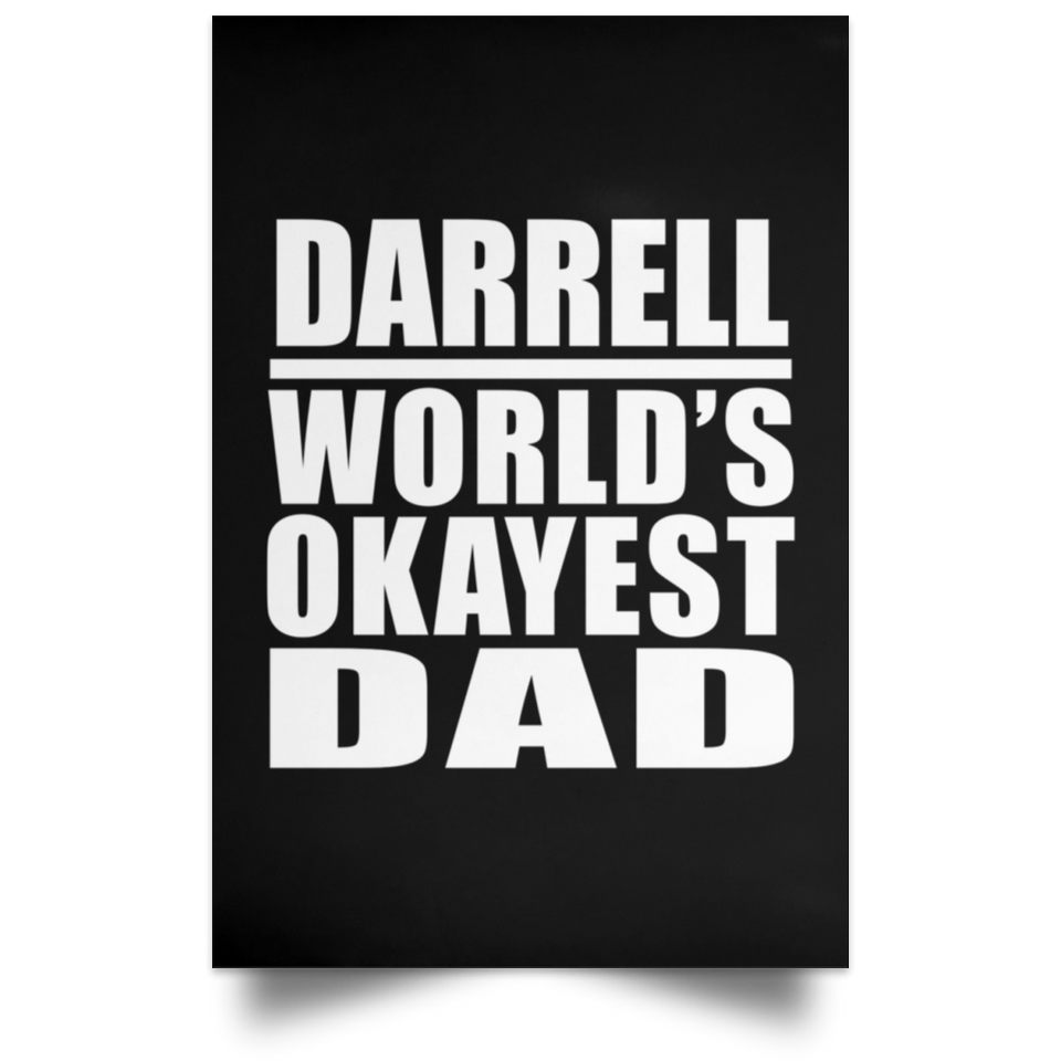 Darrell World's Okayest Dad - Poster Portrait