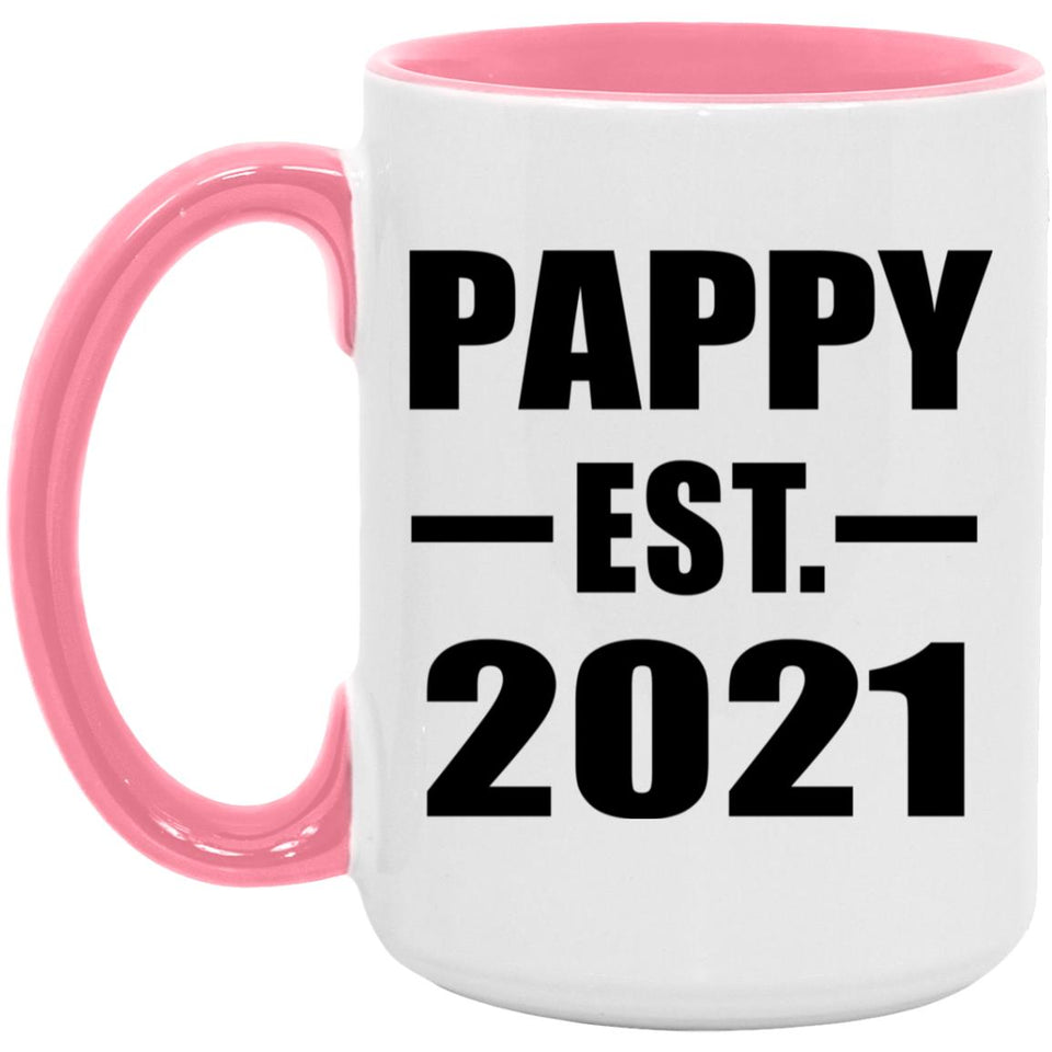 Pappy Established EST. 2021 - 15oz Accent Mug Pink