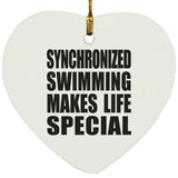 Synchronized Swimming Makes Life Special - Heart Ornament